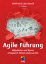Jan Ahrend: Agile Führung, Buch