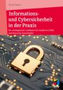 Marcel Küppers: Informations- und Cybersicherheit in der Praxis, Buch
