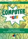 Hans-Georg Schumann: Computer für Kids, Buch