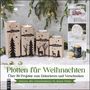 Anne Lindemann: Plotten für Weihnachten, Buch
