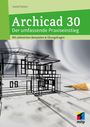 Text oben: "Detlef Ridder Archicad 30 Der umfassende Praxiseinstieg Mit zahlreichen Beispielen & Übungsfragen." Skizze eines Hauses.
