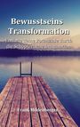 Frank Mildenberger: Bewusstseins Transformation, Buch