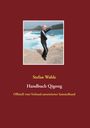 Stefan Wahle: Handbuch Qigong, Buch