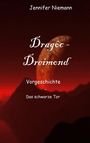 Jennifer Niemann: Dragôc - Dreimond, Buch