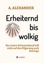 A. Alexander: Erheiternd bis wolkig, Buch