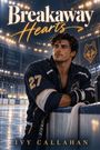 „Breakaway Hearts“ und „Some people find home on ice“ stehen groß auf einer Eishockey-Illustration. Ein Spieler lehnt sich am Rand des Spielfelds an.