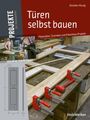 Strother Purdy: Türen selbst bauen, Buch