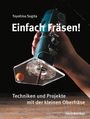 Toyohisa Sugita: Einfach fräsen!, Buch