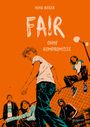 Nina Weger: Fair. Ohne Kompromisse, Buch