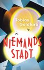 Tobias Goldfarb: Niemandsstadt, Buch