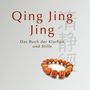 : Qing Jing Jing, Buch