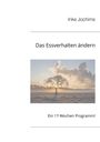 Inke Jochims: Das Essverhalten ändern, Buch
