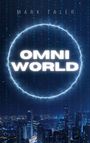 Mark Taler: Omniworld, Buch