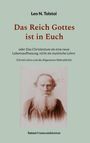 Leo N. Tolstoi: Das Reich Gottes ist in Euch, Buch