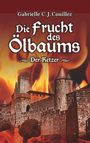 Gabrielle C. J. Couillez: Die Frucht des Ölbaums, Buch