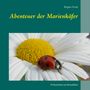 Brigitte Frank: Abenteuer der Marienkäfer, Buch