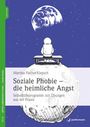 Martina Fischer-Klepsch: Soziale Phobie - die heimliche Angst, Buch