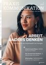 Titel: PRAXIS KOMMUNIKATION. Untertitel: Angewandte Psychologie in Coaching, Training und Beratung. Frau mit dunklen Haaren.