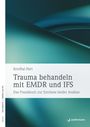 „Trauma behandeln mit EMDR und IFS” von Kendhal Hart. Blau-grüner abstrakter Hintergrund, Logo unten rechts.