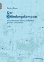 "Der Gründungskompass: Mit systemischer Haltung authentisch gründen und wachsen" von Sandra Brauer. Hintergrund: Landkarte.