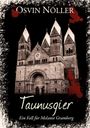 Osvin Nöller: Taunusgier, Buch