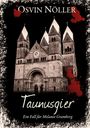 Osvin Nöller: Taunusgier, Buch