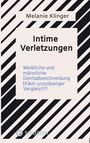 Melanie Klinger: Intime Verletzungen, Buch
