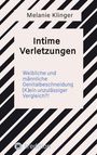 Melanie Klinger: Intime Verletzungen, Buch