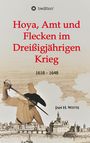 Jan H. Witte: Hoya, Amt und Flecken im Dreißigjährigen Krieg, Buch