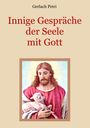 Gerlach Petri: Innige Gespräche der Seele mit Gott, Buch