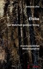 Antonio Cho: Elsike, Buch