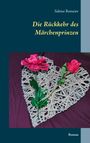 Sabine Bomeier: Die Rückkehr des Märchenprinzen, Buch