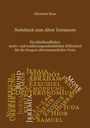 Christian Rose: Notizbuch zum Alten Testament, Buch