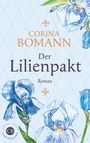Corina Bomann: Der Lilienpakt, Buch