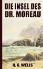 H. G. Wells: H. G. Wells: Die Insel des Dr. Moreau, Buch