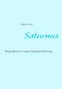 Jakob Lorber: Saturnus, Buch