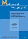 Elvira Schmidt: Medizin und Wissenschaft, Buch