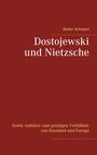 Walter Schubart: Dostojewski und Nietzsche, Buch