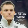 Markus Klein: Ein Tribut an Florian Wirtz, Buch