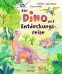 Sophie Luise Bauer: Ein Dino auf Entdeckungsreise, Buch