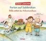 Astrid Lindgren: Ferien auf Saltkrokan. Pelle rettet das Schreinerhaus, Buch