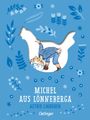 Astrid Lindgren: Michel aus Lönneberga 1. Michel in der Suppenschüssel, Buch