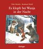 Tilde Michels: Es klopft bei Wanja in der Nacht, Buch