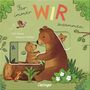 Susanne Weber: Für immer Wir zusammen, Buch