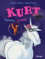 Chantal Schreiber: Kurt, Einhorn wider Willen. Irgendwas ist immer, Buch