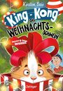 Kirsten Boie: King-Kong, das Weihnachtsschwein, Buch