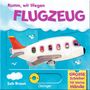Sebastien Braun: Komm, wir fliegen Flugzeug, Buch