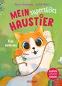 Judith Allert: Mein supersüßes Haustier. Kiki zieht ein, Buch