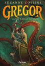 Suzanne Collins: Gregor 2. Gregor und der Schlüssel zur Macht, Buch