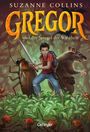 Suzanne Collins: Gregor 3. Gregor und der Spiegel der Wahrheit, Buch